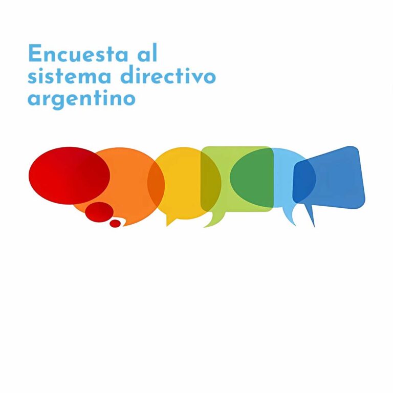 Encuesta al sistema directivo argentino. Centro de Desarrollo de Liderazgo