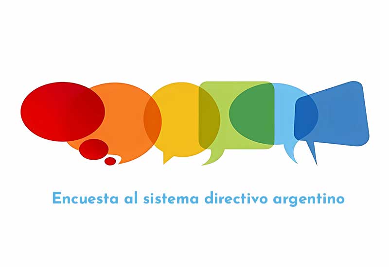 Encuesta al sistema directivo argentino. Centro de Desarrollo de Liderazgo